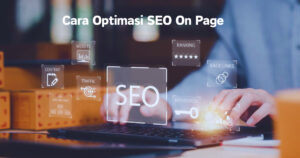 cara optimasi seo on page