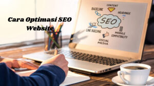 cara optimasi seo website